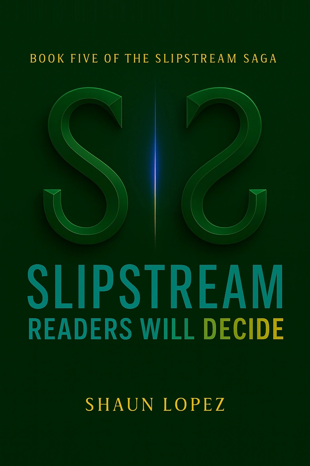 SlipStream: Readers Will Decide cover